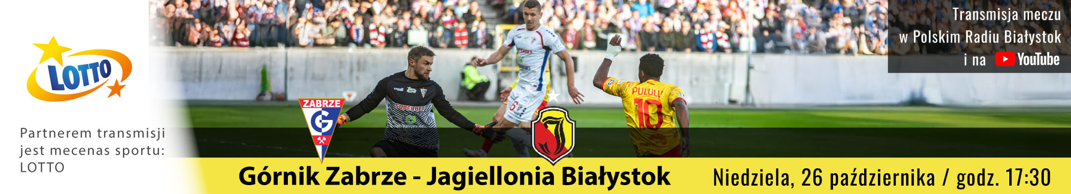 Mecz Górnik Zabrze - Jagiellonia Białystok