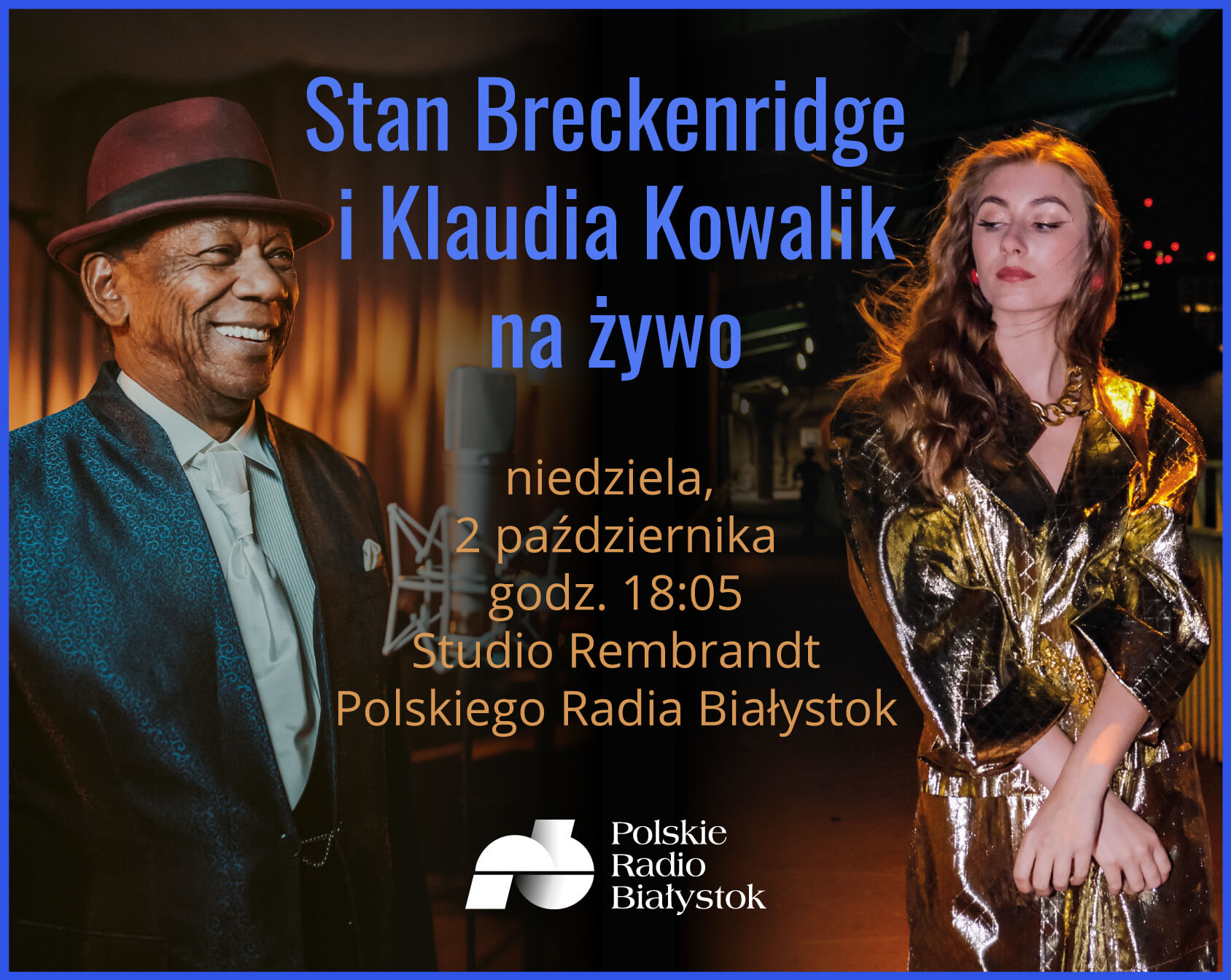 Stan Breckenridge i Klaudia Kowalik w Polskim Radiu Białystok