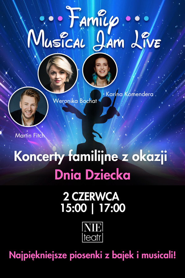 Nie Teatr Family Musical Jam Live - interaktywny koncert familijny z okazji Dnia Dziecka