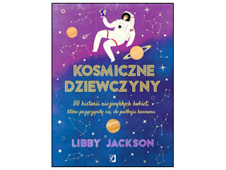 "Kosmiczne dziewczyny" Libby Jackson