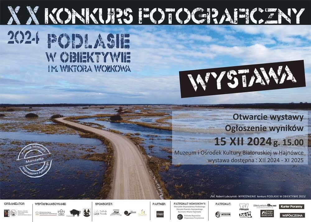 20. edycja konkursu "Podlasie w obiektywie im. Wiktora Wołkowa" - rozstrzygnięcie