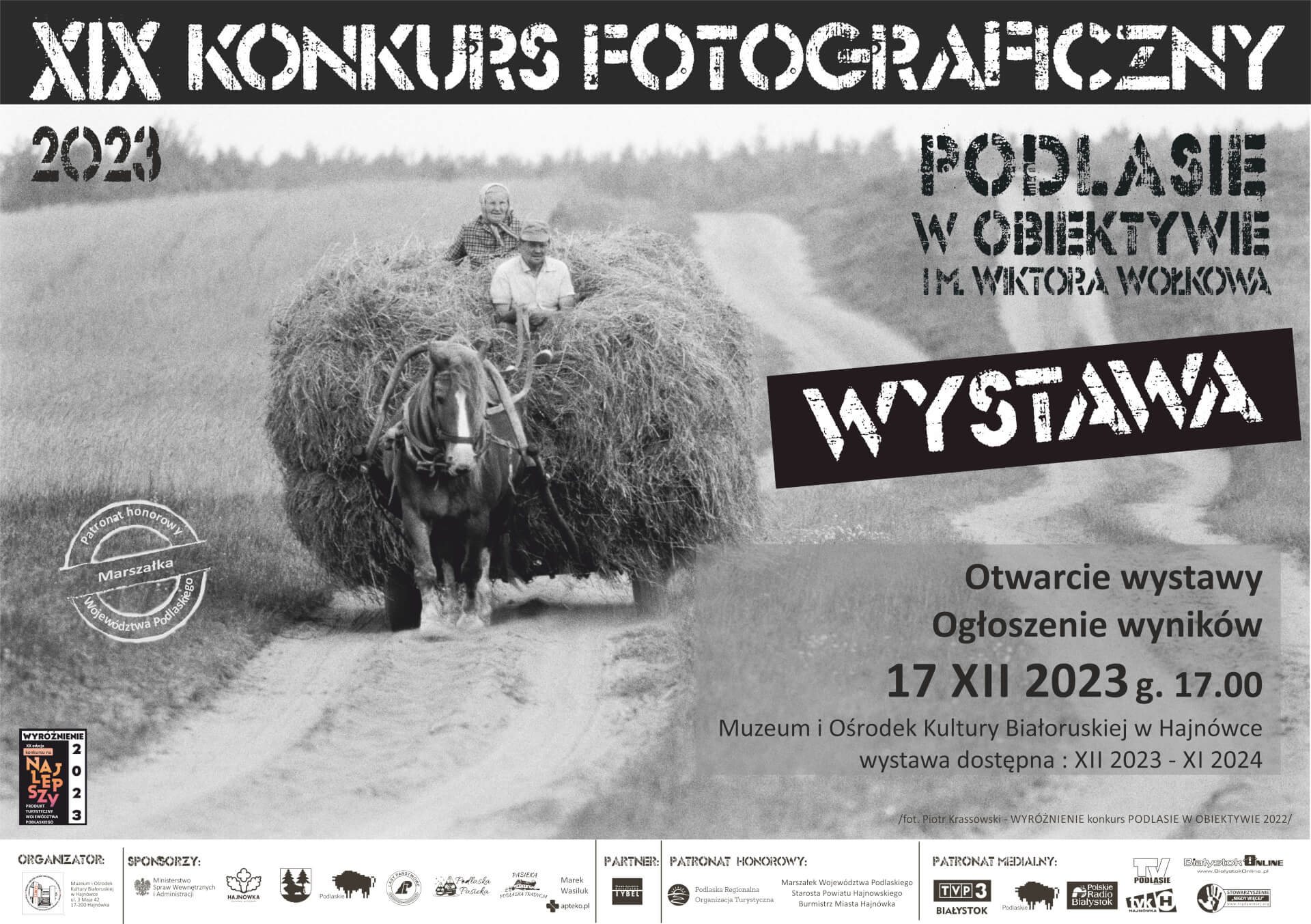 Rozstrzygnięcie ogólnopolskiego konkursu fotograficznego "Podlasie w obiektywie im. Wiktora Wołkowa"
