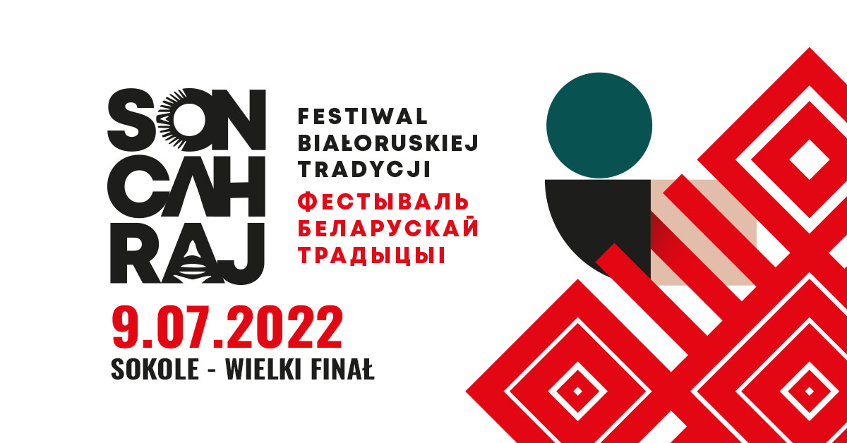 Festiwal Białoruskiej Tradycji SONCAHRAJ
