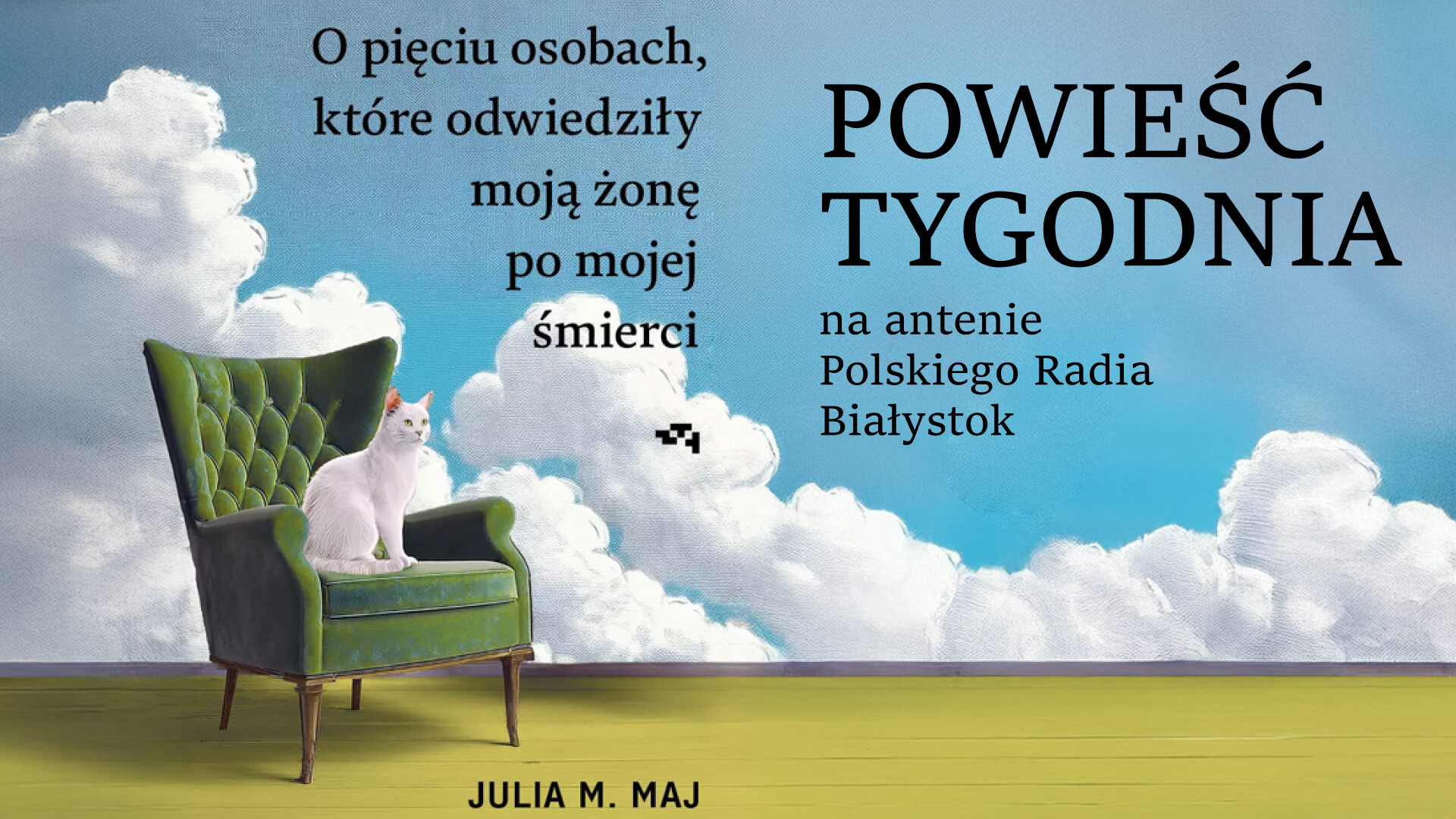Co usłyszysz o sobie po śmierci? Poruszająca opowieść Julii M. Maj