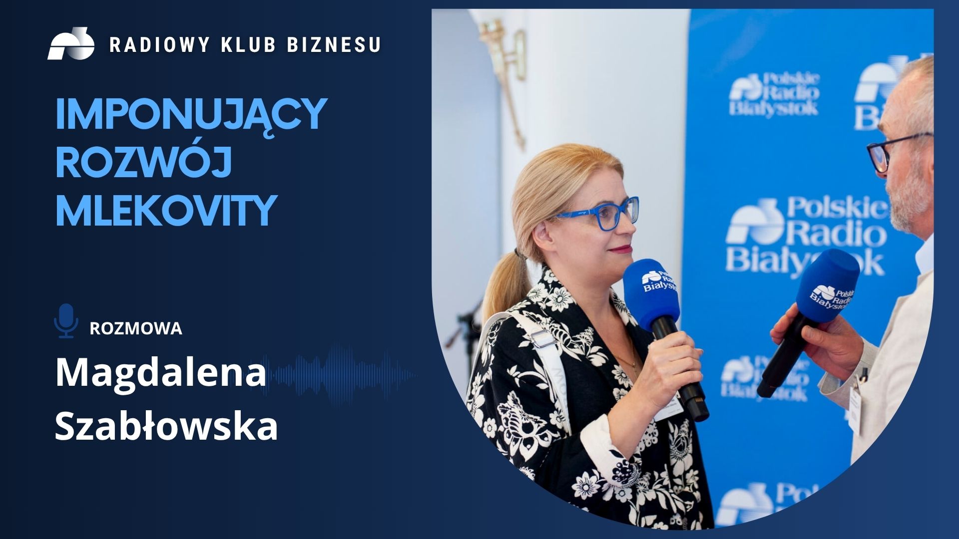 Imponujący rozwój Mlekovity. Rozmowa z Magdaleną Szabłowską