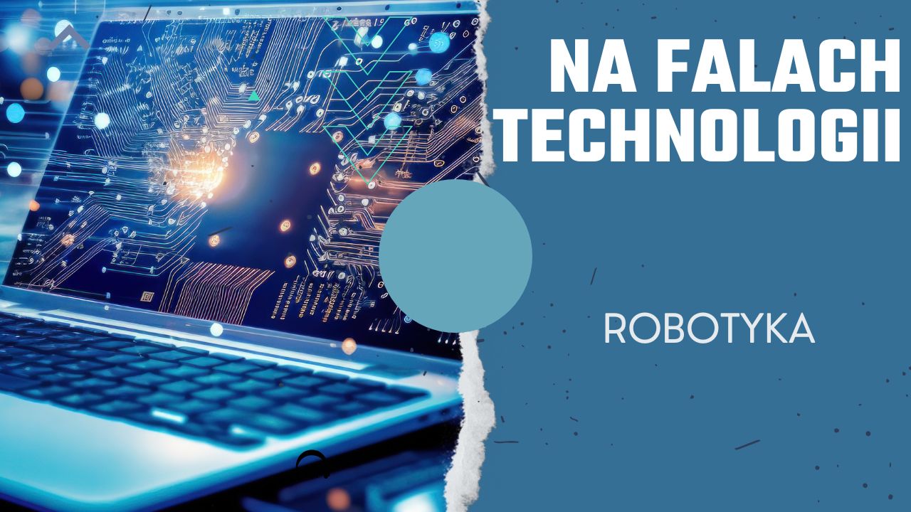 Robotyka w szkole - przedmiot coraz ważniejszy